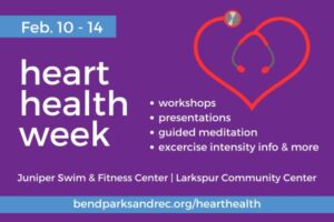 Promotional graphic for Heart Health Week, Feb. 10 - 11 at participating BPRD facilities.